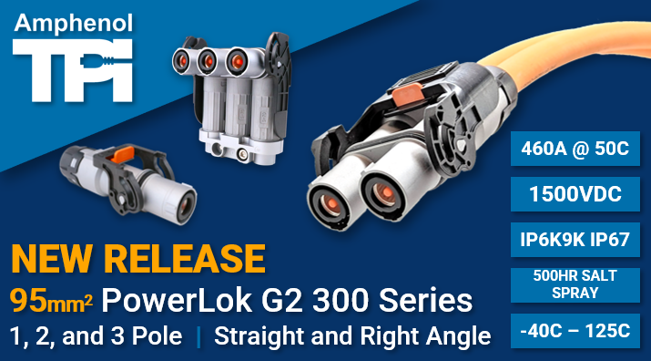 Featured image for “New Release: 95mm2 PowerLok G2 300 Series”